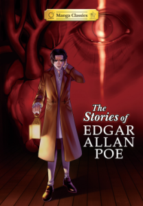 The stories of Edgar Allan Poe - Manga classics