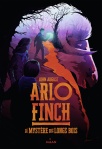 Arlo Finch tome 1 Le mystère des Longs Bois - John August
